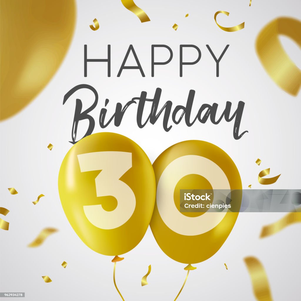Gelukkige Verjaardag 30 Dertig Jaar Gouden Ballon Kaart Stockvectorkunst En  Meer Beelden Van Getal 30 - Istock