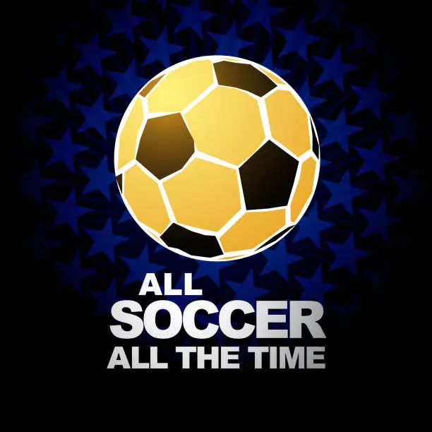 Vector illustration of Soccer all the time banner