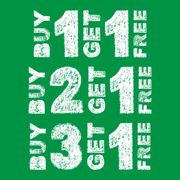 Vector illustration of handwritten white bold chalk lettering buy 3 get 1 free, buy 2 get 1 free, buy 1 get 1 free text on green background