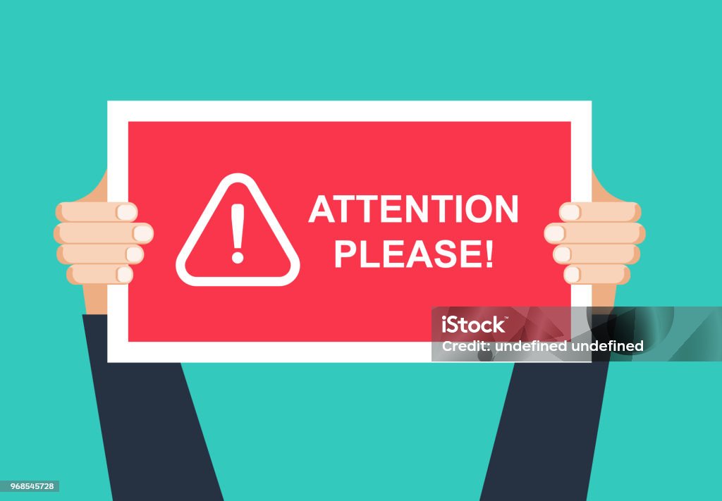 Alert signs vector.Attention please concept vector illustration of important announcement. Flat human hands hold caution red sign and banners to pay attention and be careful on green background Alert signs vector.Attention please concept vector illustration of important announcement. Flat human hands hold caution red sign and banners to pay attention and be careful on Urgency stock vector