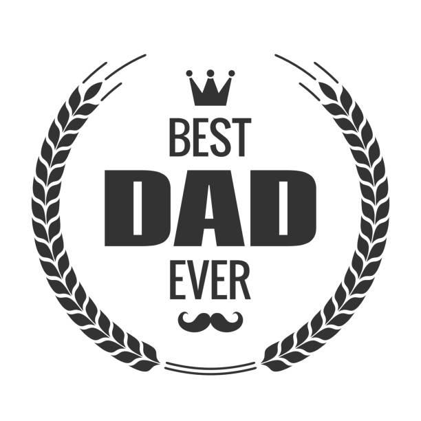 Best Dad Ever Sign. Happy Fathers Day Vintage Emblem On White Background Best Dad Ever Sign. Happy Fathers Day Vintage Emblem On White Background 8 eps best dad ever stock illustrations