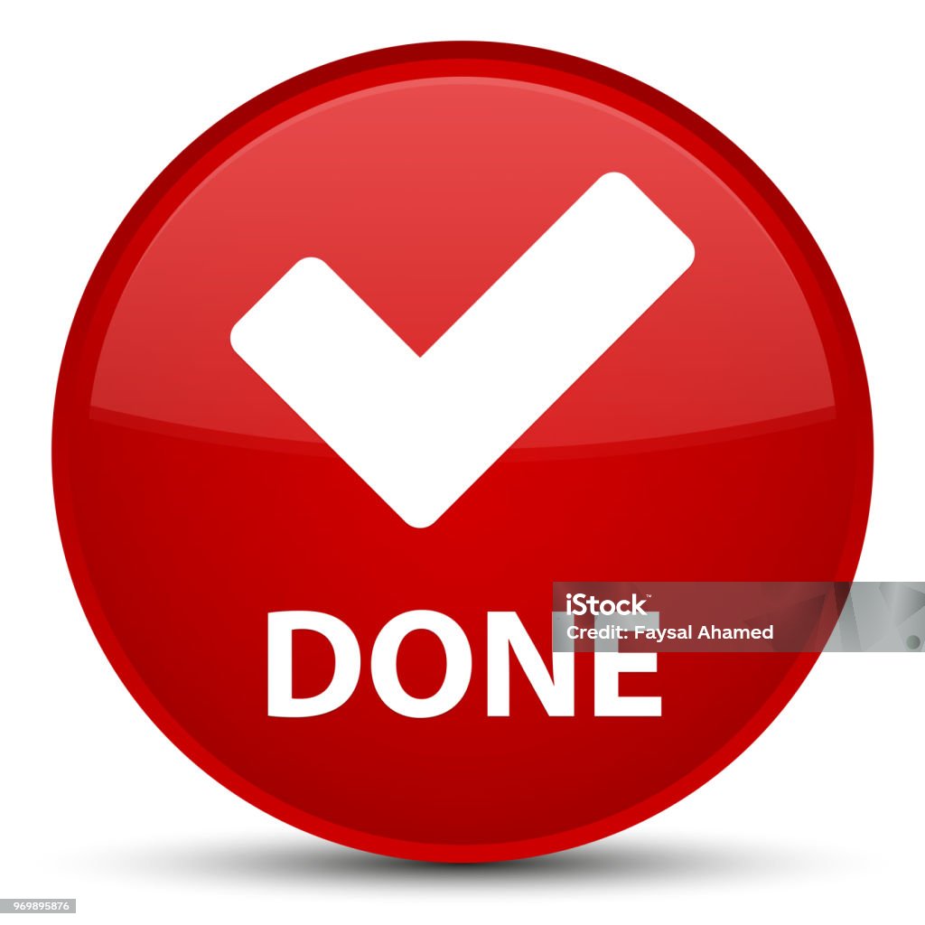 Done Red Sticker Done Special Red Round Button Stock Illustration - Download Image Now ...