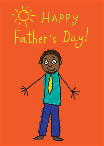 Children's drawing with an inscription Happy Father's Day! African cheerful father with a green tie