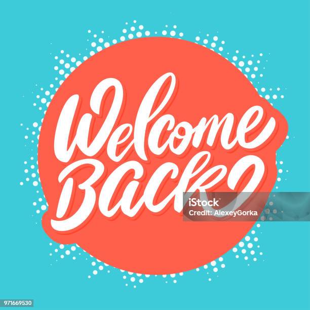 Welcome Back Banner Stock Illustration - Download Image Now - Welcome Sign, Back, Greeting Card