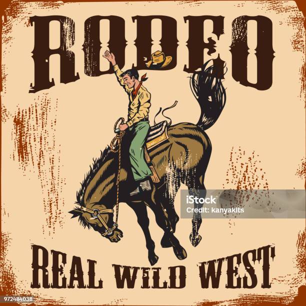 Western Rodeo Vintage Sign Cowboy Riding Wild Horse Stock Illustration - Download Image Now