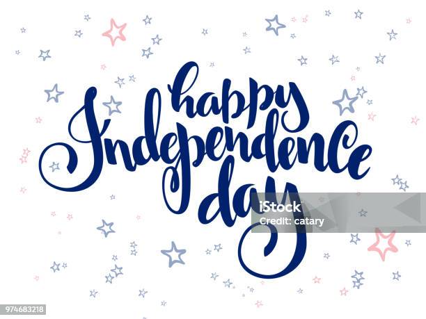 Independence Plus Lettering Vector Independence Day Hand Lettering Greetings Label Happy ...
