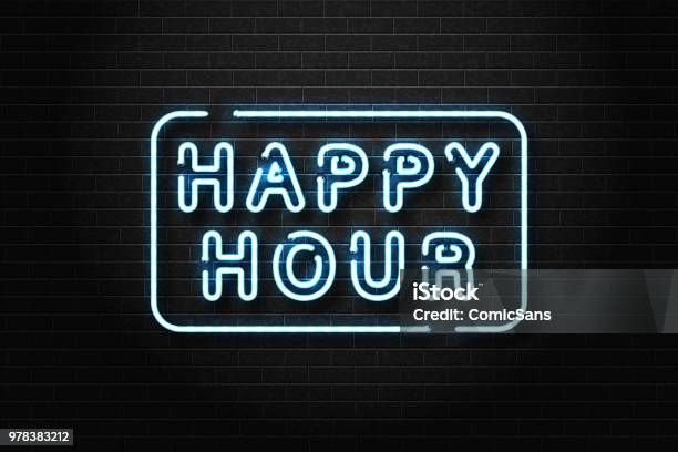 Vector Realistic Isolated Neon Sign Of Happy Hour Lettering Logo For Decoration And Covering On The Wall Background Concept Of Night Club Free Drinks Bar Counter And Restaurant Stock Illustration - Download Image Now