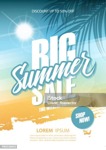 Big Summer Sale Poster This Weekend Only Special Offer Commercial Sign With Hand Lettering And Palm Leaves Discount Up To 50 Off Shop Now Stock Illustration - Download Image Now