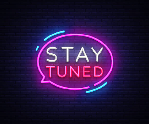 Stay Tuned neon signs vector. Stay Tuned Design template neon sign, light banner, neon signboard, nightly bright advertising, light inscription. Vector illustration Stay Tuned neon signs vector. Stay Tuned Design template neon sign, light banner, neon signboard, nightly bright advertising, light inscription. Vector illustration. stay tuned concept stock illustrations