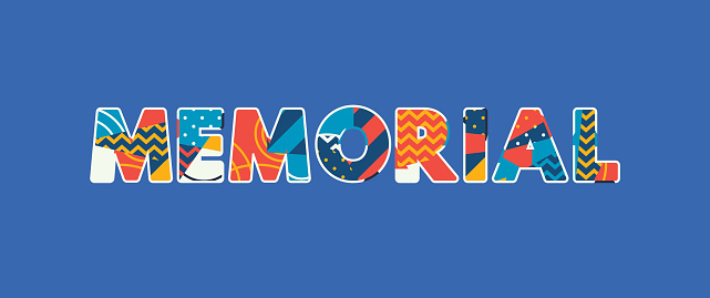 The word MEMORIAL concept written in colorful abstract typography. Vector EPS 10 available.
