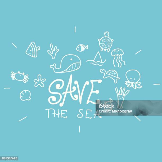 Save The Sea Word And Cartoon Doodle Vector Illustration Stock Illustration - Download Image Now