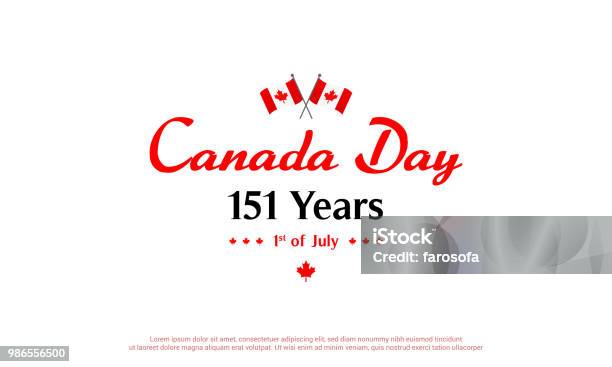 Canada Day Banner Vector Illustration 151 Years Anniversary With Flag Of Canada Stock Illustration - Download Image Now