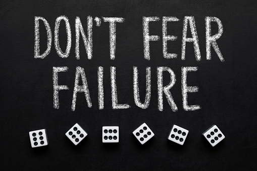 Dice and text,, Don't Fear Failure