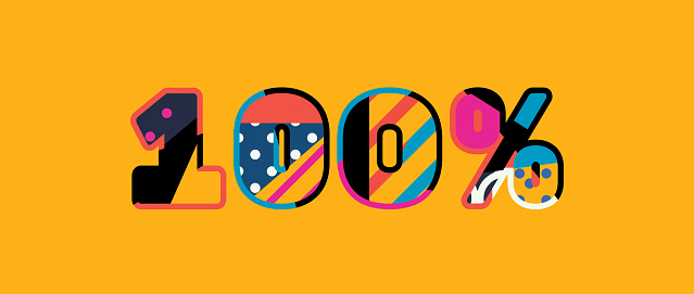The words 100 PERCENT concept written in colorful abstract typography. Vector EPS 10 available.