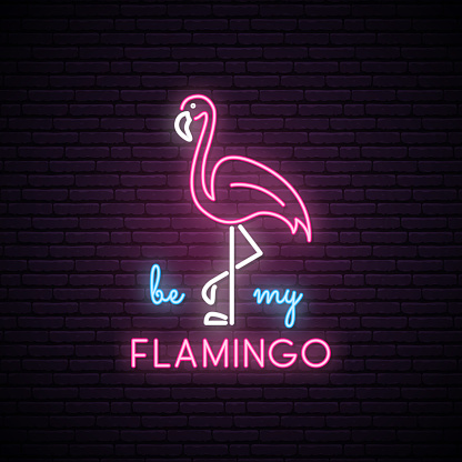 Silhouette of neon pink flamingo with the inscription: be my Flamingo. Neon bright sign. Vector illustration.