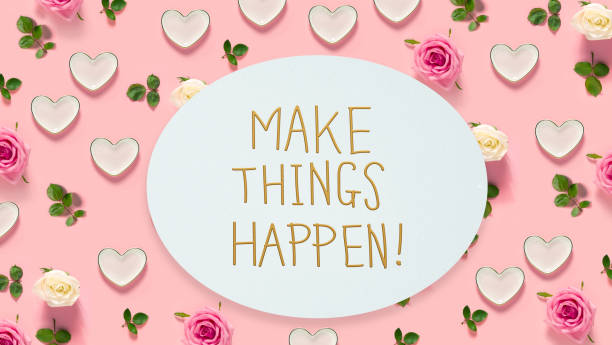 istock Make Things Happen message with roses and hearts 992428956