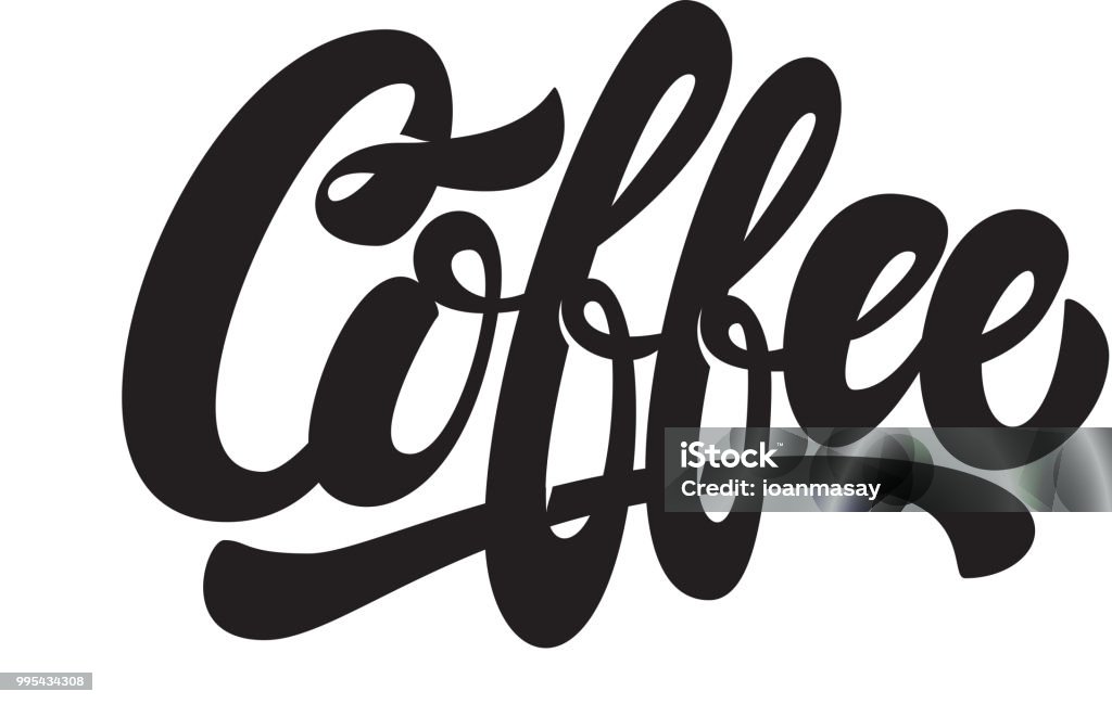 Coffee Sign Lettering Coffee Lettering Phrase Isolated On White Background Design Element For ...