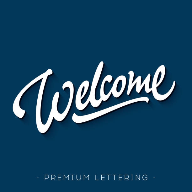 'Welcome' hand lettering design 'Welcome' hand lettering design | Brush Script Calligraphy | Typographic Handwritten hand lettered phrase welcome sign stock illustrations