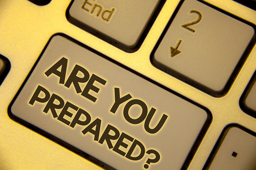 Writing note showing Are You Prepared Question. Business photo showcasing Ready Preparedness Readiness Assessment Evaluation Text two Words written Computer Keyboard Insert Key Button press work