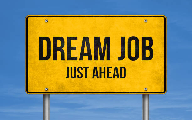 Dream Job just ahead stock photo