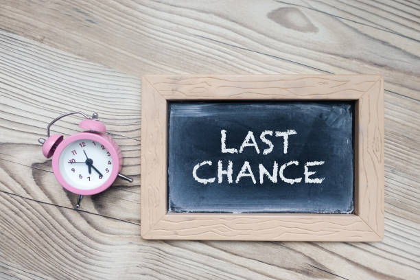 Last Chance, Business Concept stock photo