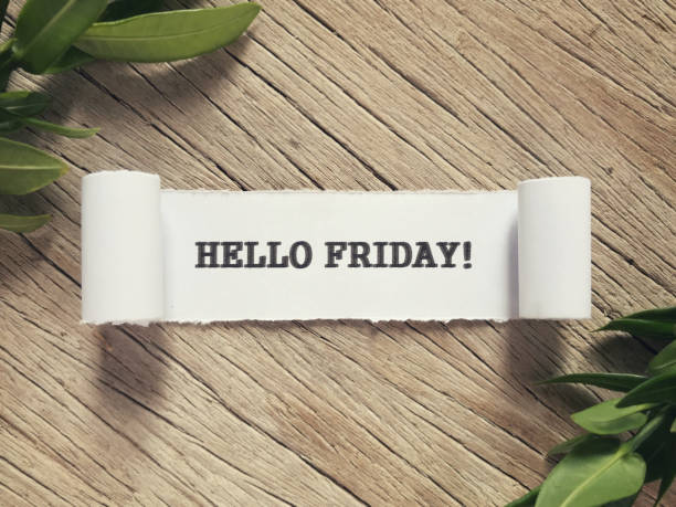 Motivational and inspirational wording. HELLO FRIDAY written on a white paper. happy friday stock pictures, royalty-free photos & images