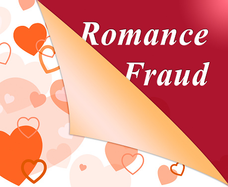 Romance Fraud Hearts Depicts Online Dating Scammer Or Trickster. 