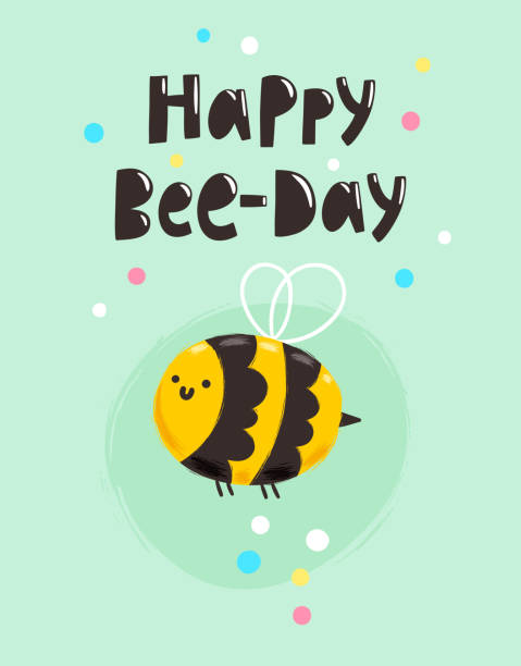 521 Happy Birthday Bee Stock Photos, Pictures & Royalty-Free Images - iStock
