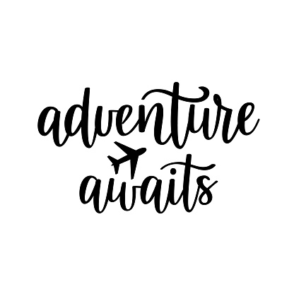Adventure Awaits Vector Lettering Motivational Inspirational Travel