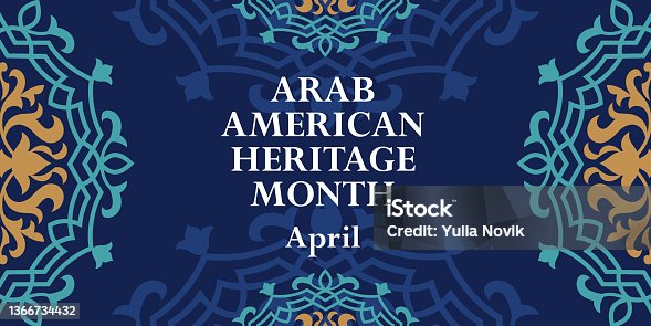 istock Arab American Heritage Month. Vector banner for social media, poster, greeting card. A national holiday celebrated in April in the United States by people of Arab origin. 1366734432