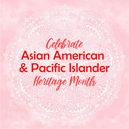 Asian American Pacific Islander Heritage month square template with abstract vector watercolor paint textured paper gradient background, round mandala ornament. Pastel pink watercolour texture.