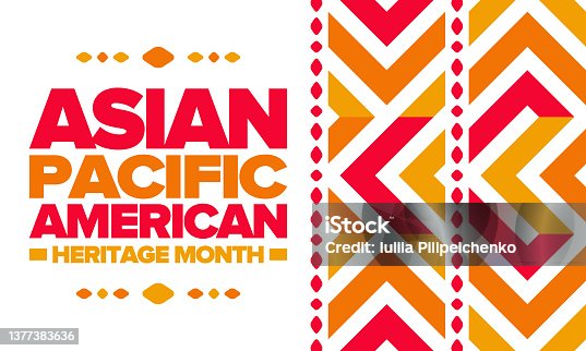 istock Asian Pacific American Heritage Month in May. Сelebrates the culture, traditions and history of Asian Americans and Pacific Islanders in the United States. Vector poster. Illustration with east pattern 1377383636