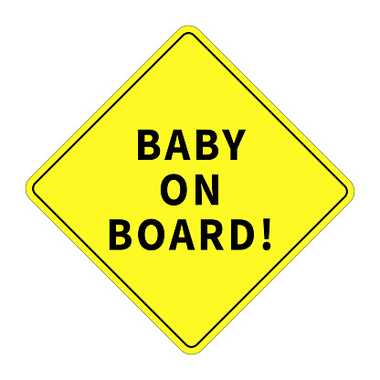 Baby on board sign. Best safety signs sticker for the car. Warning sign notice board for the driver.