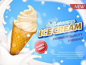 Ice Cream Cone with Soft White Creamy Filling in Milk Splash. Banner Advertising Premium Quality Cold Dessert. New Fresh Confectionary Product. Vector Realistic Colorful Illustration with Promo Text