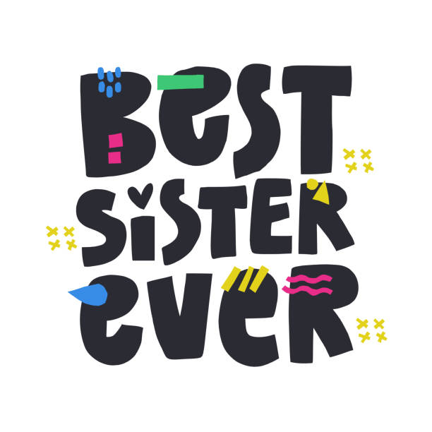 Best sister ever hand drawn vector phrase. Phrase with color doodle symbols composition. Sibling anniversary, relative birthday congratulating postcard flat design. Lettering on white background Best sister ever hand drawn vector phrase. Phrase with color doodle symbols composition. Sibling anniversary, relative birthday congratulating postcard flat design. Lettering on white background quotes about family love stock illustrations