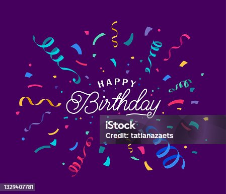 istock Birthday vector background with colorful confetti and serpentine ribbons isolated on dark backdrop at the center. Lettering script greeting text sign. Festive illustration in flat modern simple style 1329407781