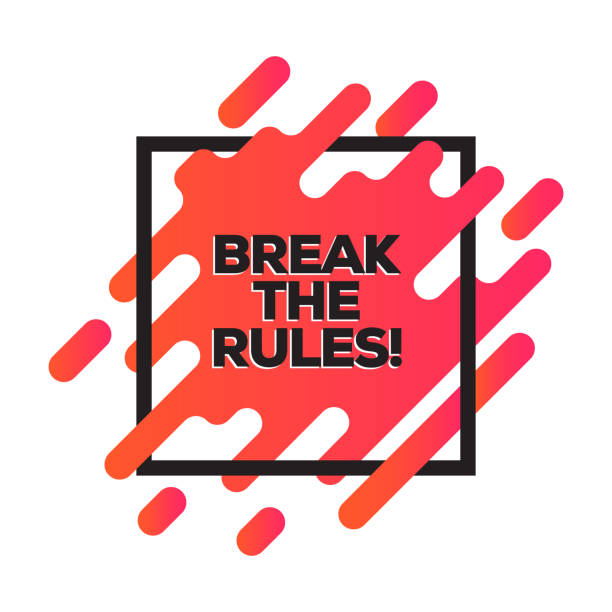Break the Rules. Inspiring Creative Motivation Quote Poster Template. Vector Typography - Illustration Break the Rules. Inspiring Creative Motivation Quote Poster Template. Vector Typography - Illustration rule breaker stock illustrations