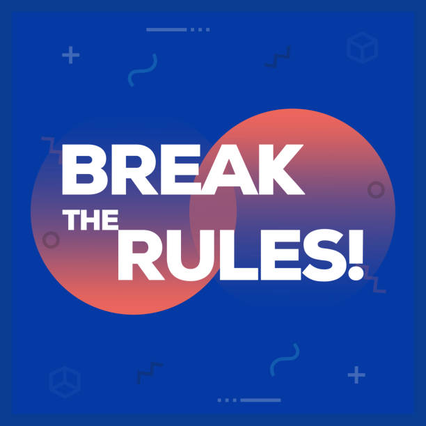 Break the Rules. Inspiring Creative Motivation Quote Poster Template. Vector Typography - Illustration Break the Rules. Inspiring Creative Motivation Quote Poster Template. Vector Typography - Illustration rule breaker stock illustrations