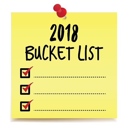 2018 Bucket List