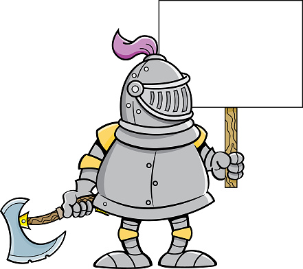Cartoon knight wearing a helmet while holding a sign and a battle axe.
