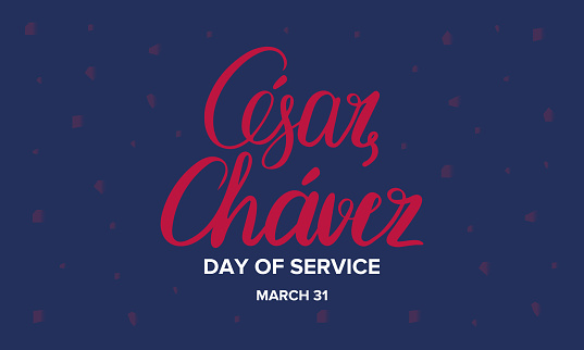 Cesar Chavez Day. Day of service and learning. Poster with handwritten calligraphy text, silhouette and USA flag. The official national american holiday, celebrated annually. Poster, banner and background vector