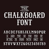 Chalk board hand drawn font and catchwords. Vector alphabet - type letters and numbers.
