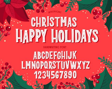 Christmas font. Holiday typography alphabet with season wishes and festive illustrations. Type design for holiday new year celebration. Design vector background with hand-drawn lettering.