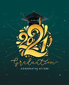 Class of 2021. Graduation vector banner with gold numbers, graduate academic cap and golden glitter. Concept design for graduation. Congratulation card with lettering. Isolated on green background.