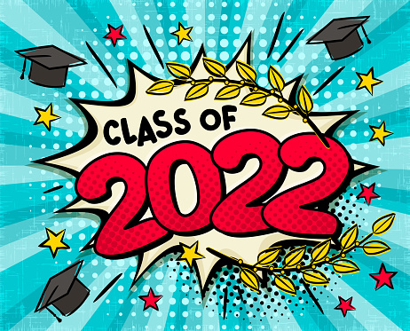Class of 2022. Comic banner in pop art style.