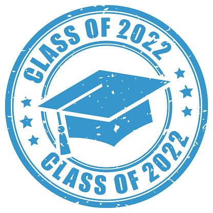 Class of 2022 year grunge vector sign isolated on white background