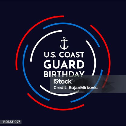 istock U.S. Coast Guard Birthday poster, August 4. Vector 1407331097