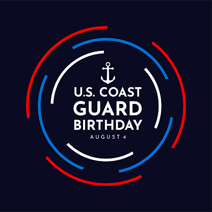 U.S. Coast Guard Birthday poster, August 4. Vector illustration. EPS10