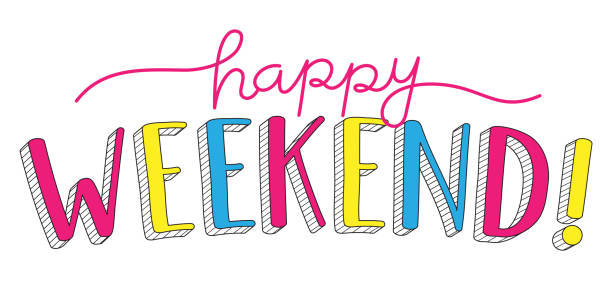 HAPPY WEEKEND! colorful hand lettering banner HAPPY WEEKEND! colorful vector hand lettering banner weekend activities stock illustrations