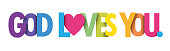 istock GOD LOVES YOU. colorful typography banner 1365896522